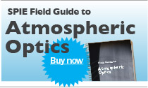 Purchase SPIE Field Guide to Atmospheric Optics 