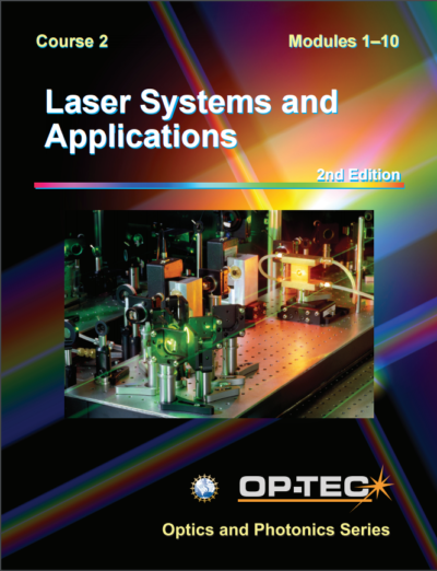 Course 2: Laser Systems and Applications, 2nd Edition
