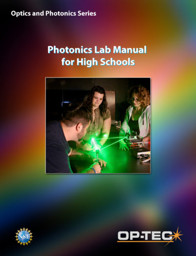 Photonics Lab Manual for High Schools