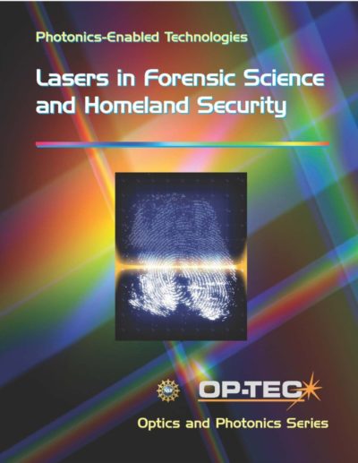 Lasers in Forensic Science and Homeland Security