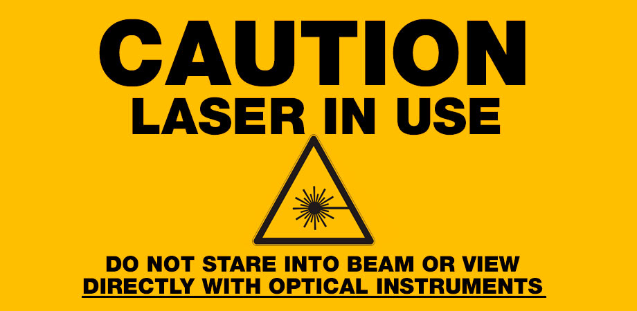 Laser Safety sign
