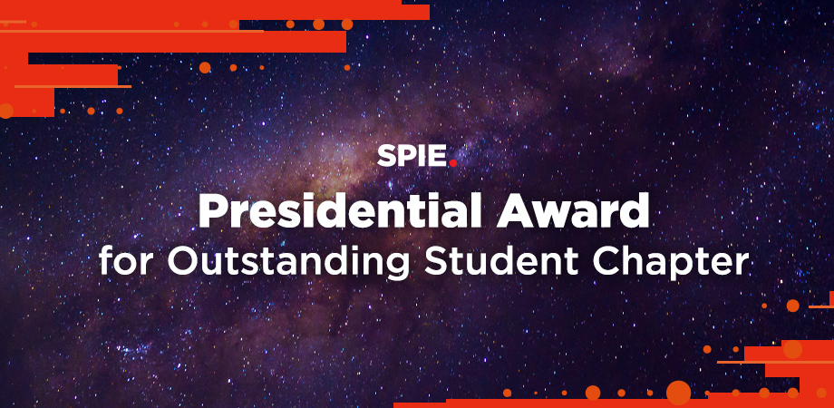 Image with text SPIE Presidential Award for Outstanding Student Chapter.