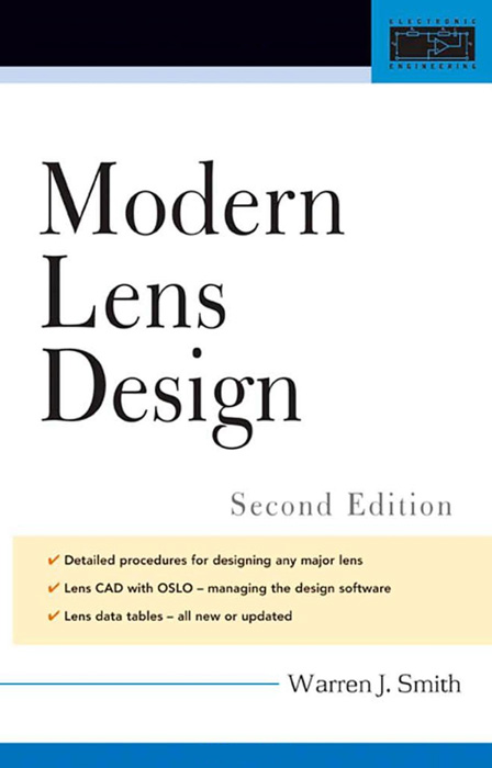 Modern Lens Design, Second Edition, (2004), Smith